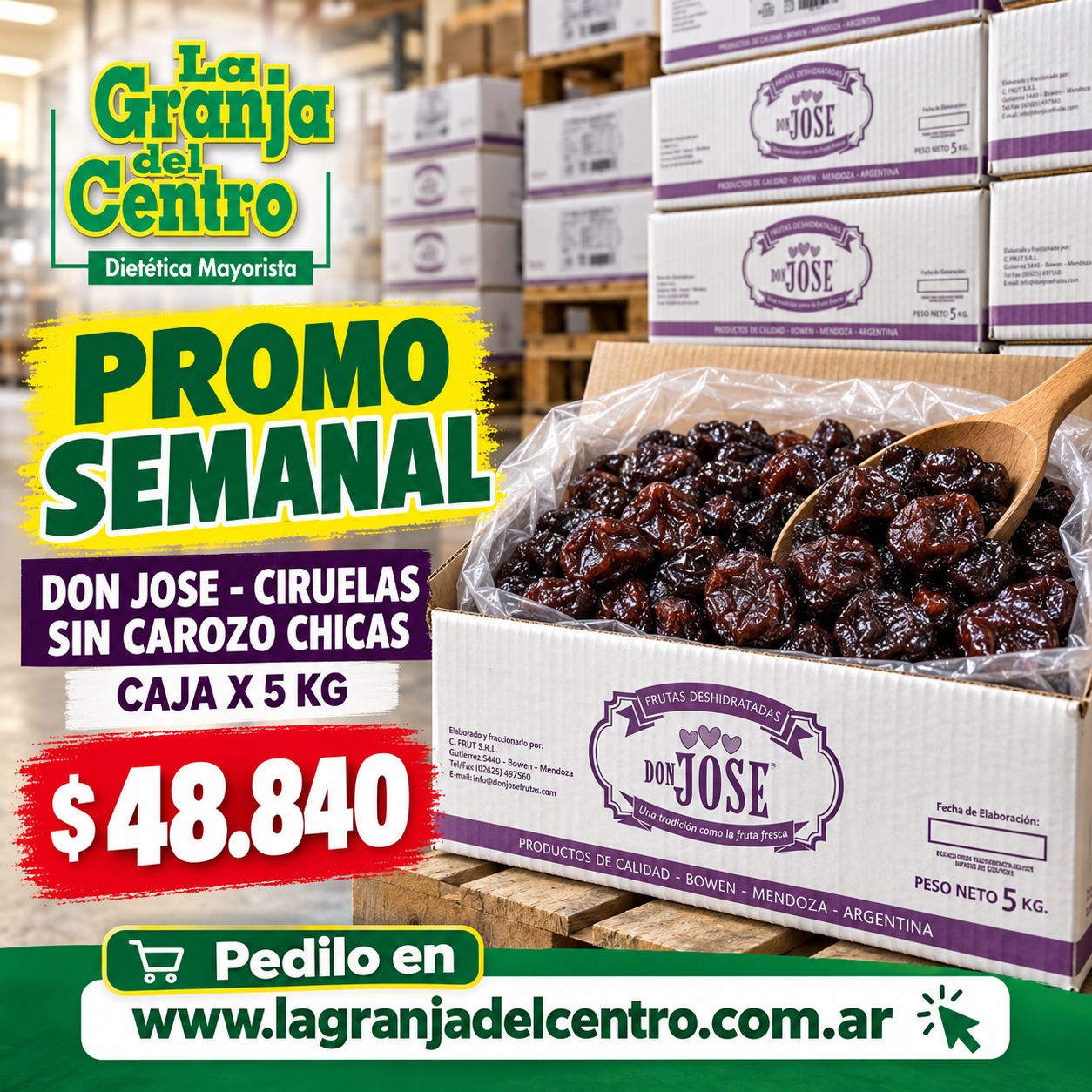 Ofertas y Promociones DON JOSE - CIRUELAS SIN CAROZO CHICA X 5 KG PROMO SEMANAL